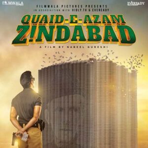 02 Quaid-e-Azam_Zindabad_Movie_Poster (1)