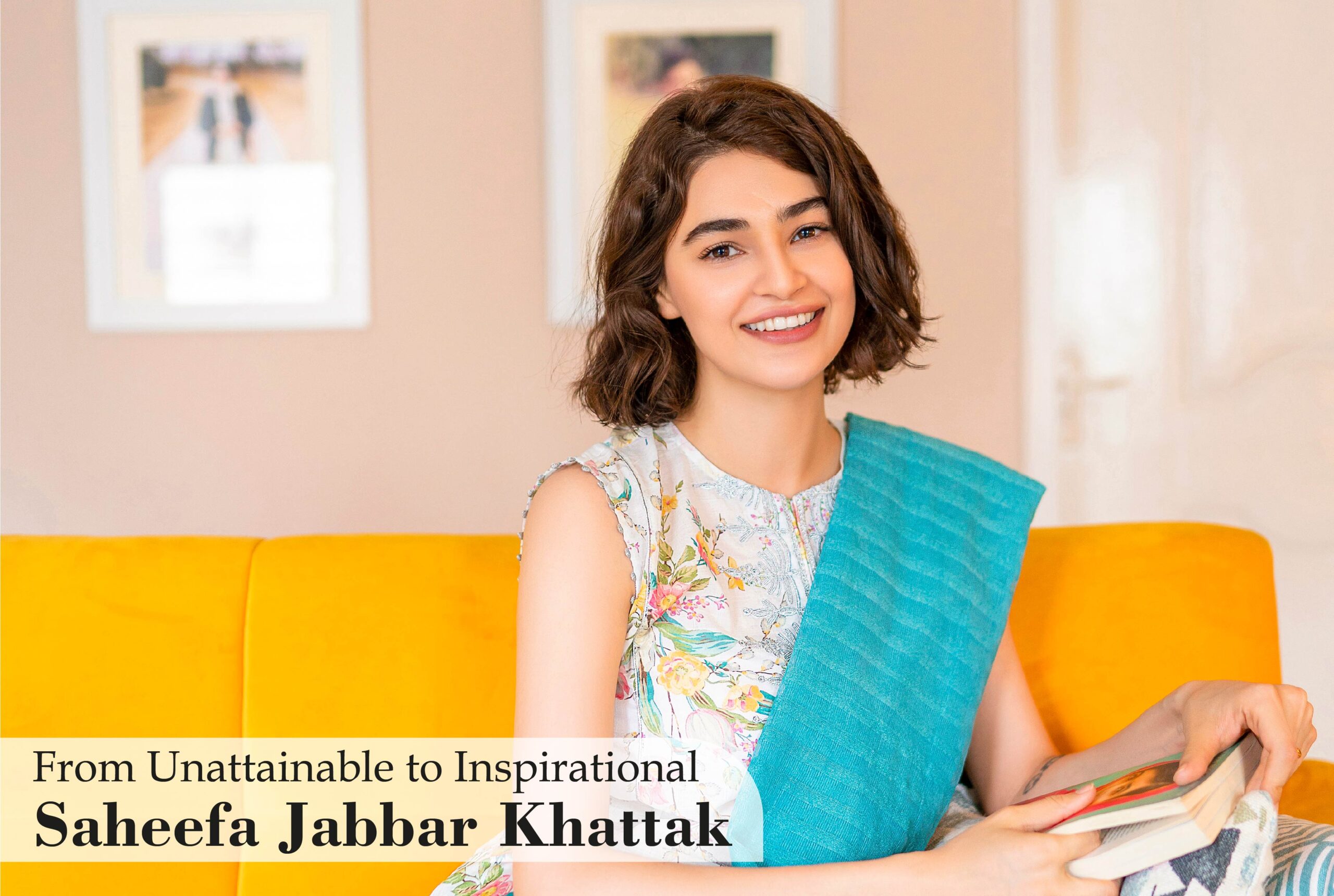 From Unattainable to Inspirational –Sheefa Jabbar Khattak