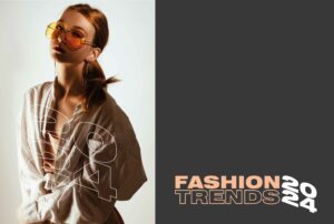 Fashion Trend 2024