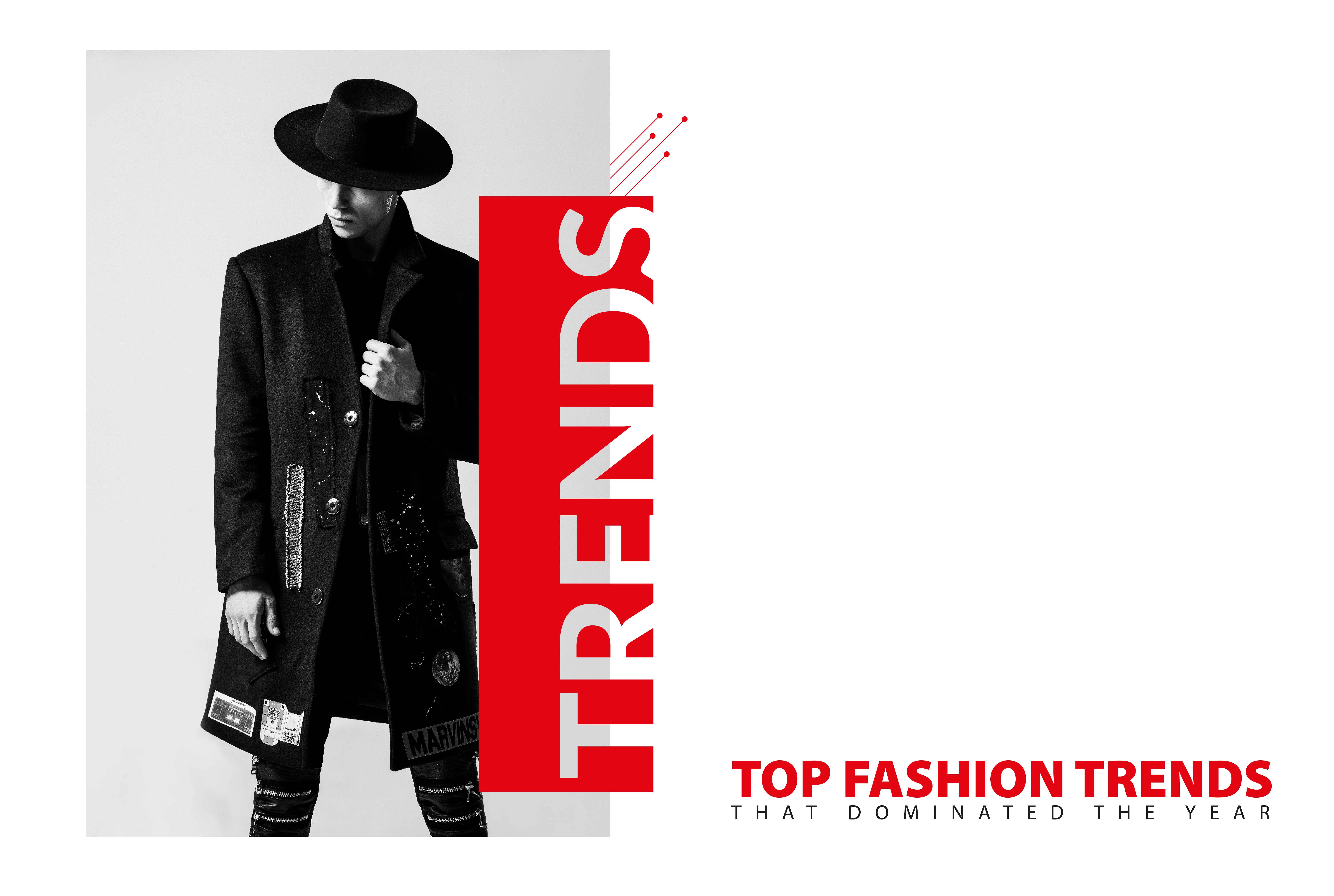 Top Fashion Trends That Dominated the Year