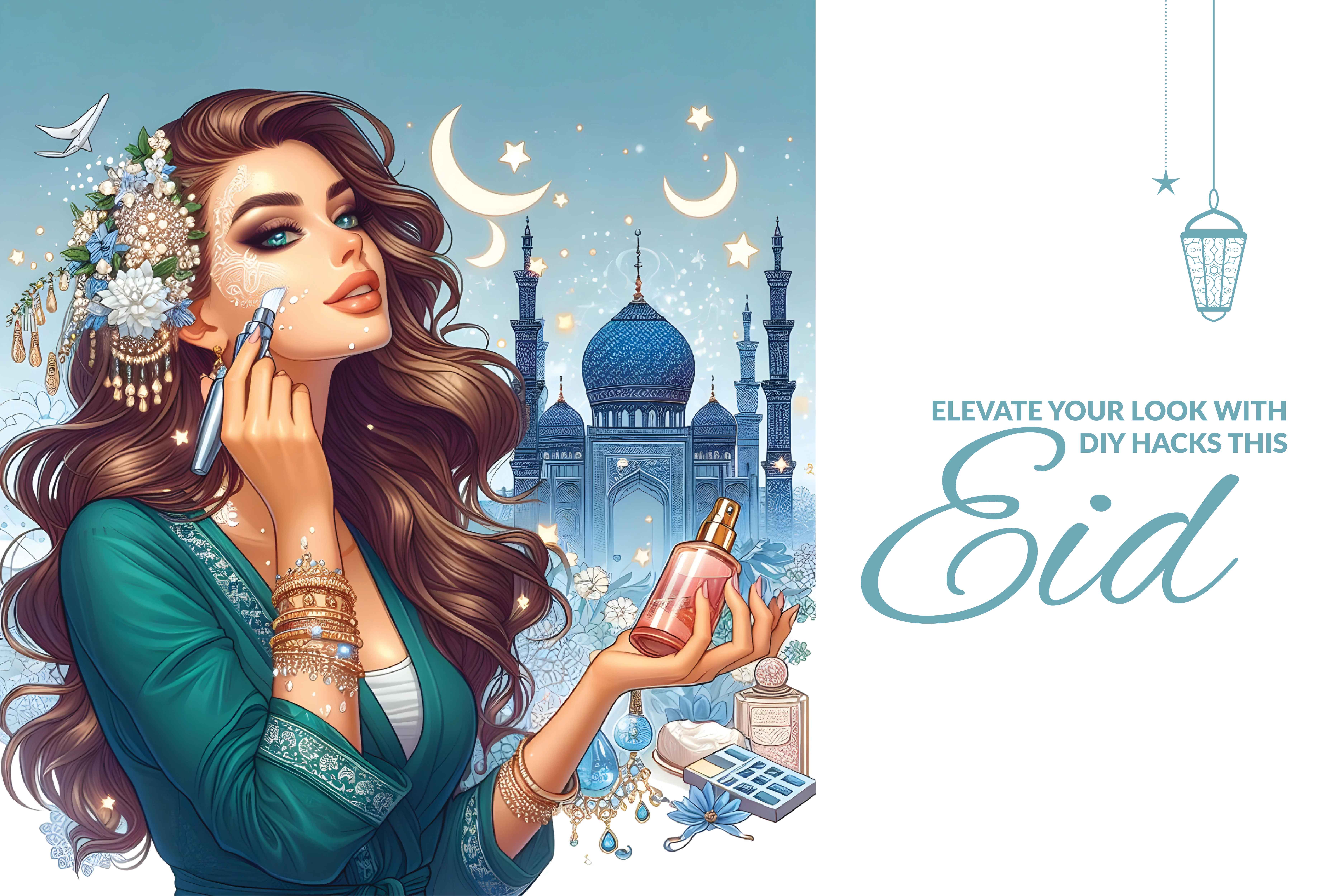 ELEVATE YOUR LOOK WITH DIY HACKS THIS EID